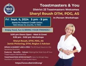 Promotional flyer for District 23 Toastmasters & You event. Features a blue and yellow color scheme with a centennial celebration badge marking ‘100 Years.’ The event is scheduled for Friday, September 6, 2024, from 5 pm - 9 pm at Santa Fe Federal Credit Union, Amarillo, TX 79119. It includes special sessions by Jamie Pickering, DTM, Region 3 Advisor. Highlights include food and welcoming atmosphere to bring friends along with two keynote speeches: ‘The 10 Most Out of Your Toastmasters Membership’ and ‘How to Attract New Members and Retain Exciting Members.’ The bottom of the flyer has RSVP information with a website link www.district23.org/. A graphic of a woman in business attire stands on the right side of the flyer.